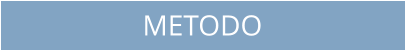 METODO